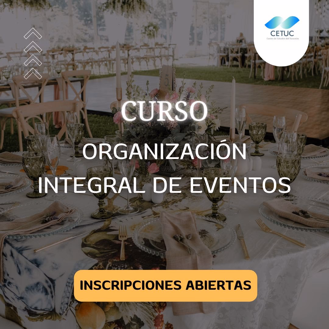 ¿Dónde estudiar Organización de Eventos en Tucumán?