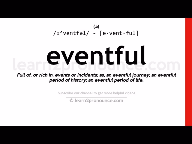 Is eventful positive or negative?