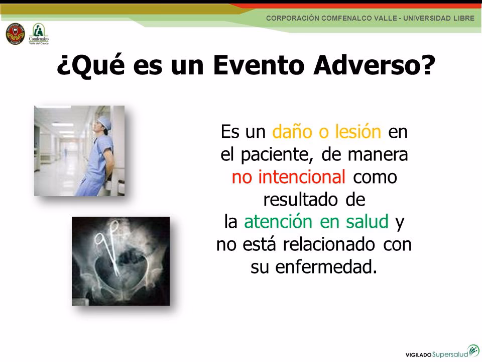 ¿Qué es evento adverso y evento centinela?