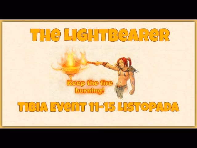 What are the changes in Tibia Lightbearer?