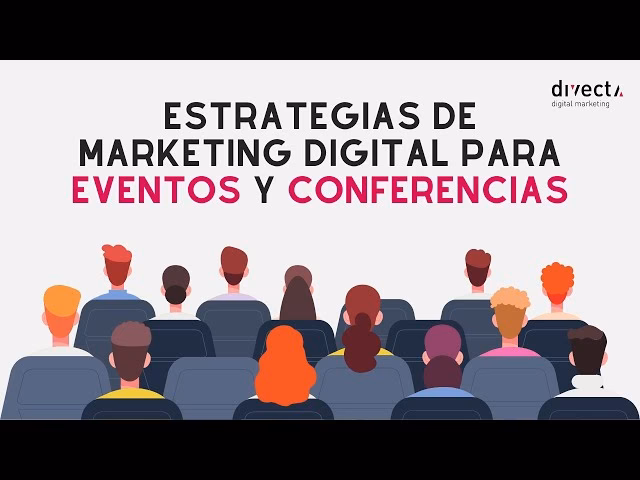 ¿Qué es el marketing de eventos digitales?