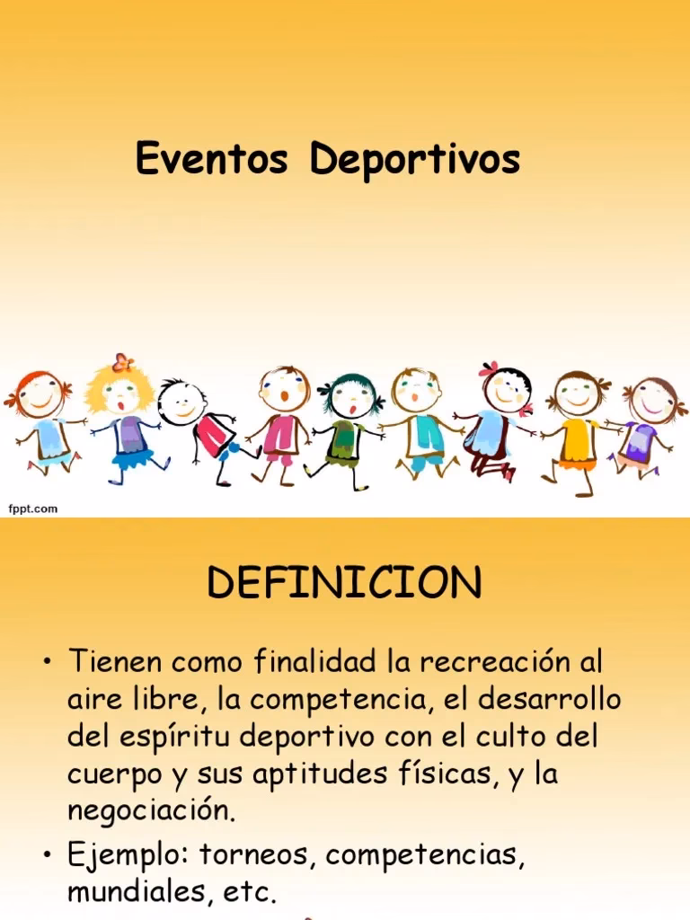 ¿Qué es un evento deportivo o cultural?