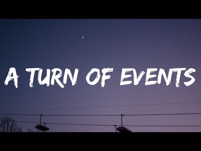 What is a synonym for turn of events?
